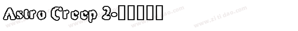 Astro Creep 2字体转换